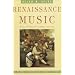 Renaissance Music (Norton introduction to music)