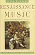 Renaissance Music: Music in Western Europe, 1400-1600 (Norton Introduction to Music History)
