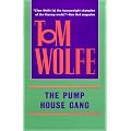 The Pump House Gang