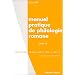 Manuel pratique de philologie romane, tome 2 : fran�ais, roumain, sarde, rh�to-frioulan, francoproven�al, dalmate. Phonologie.