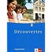 D�couvertes: Decouvertes 2. Sch�lerbuch. Hessen: Franz�sisch als 2. Fremdsprache. Gymnasium: TEIL 2