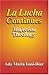 La Lucha Continues: Mujerista Theology