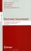 Electronic Government: 5th International Conference, EGOV 2006, Krakow, Poland, September 4-8, 2006, Proceedings (Lecture Notes in Computer Science / ... Applications, incl. Internet/Web, and HCI)