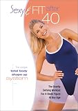 Sexy and Fit After 40
