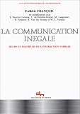 La Communication inégale