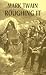 Roughing It (Dover Value Editions)