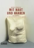Mit Haut und Haaren - Marina Schneede