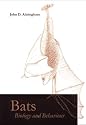 Bats: Biology and Behaviour