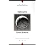 Time Gifts (Writings from an Unbound Europe)