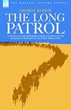 The Long Patrol: A Novel of Light Horsemen from Gallipoli to the Palestine Campaign of the First World War