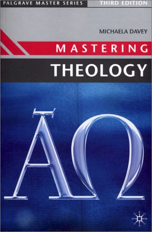 Mastering Theology (Palgrave Master)
