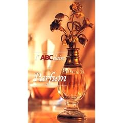 L'abcdaire du parfum