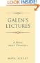 GALEN'S LECTURES: A Novel about Chemistry