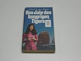 Produkt-Bild: Das Jahr des hungrigen Tigers.
