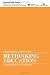 Rethinking Education – Learning And The New Renaissance