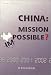 Search : China: Mission Impossible?