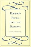 Romantic Poems, Poets, And Narrators