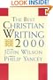 The Best Christian Writing 2000
