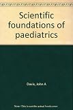 Scientific foundations of paediatrics