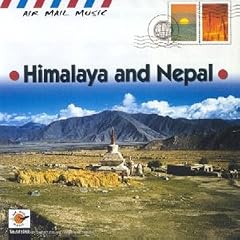 Air Mail Music: Himalaya and Nepal