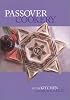Passover Cookery : In the Kitchen with Joan Kekst