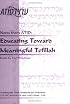 Educating Toward Meaningful Tefillah (Jewish Prayer)