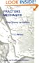 Fracture Mechanics: From Theory to Practice