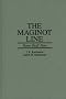 The Maginot Line: None Shall Pass
