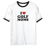 T-Shirt Ringer White  I Love Golf Moms  Sports