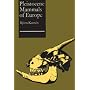 Pleistocene Mammals of Europe