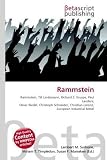 Rammstein: Rammstein, Till Lindemann, Richard Z. Kruspe, Paul Landers, Oliver Riedel, Christoph Schneider, Christian Lorenz, European Industrial Metal