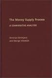 The Money Supply Process: A Comparative Analysis