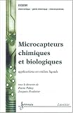 Microcapteurs chimiques et biologiques : Applications en milieu liquide