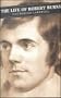 The Life Of Robert Burns (Canongate Classics)