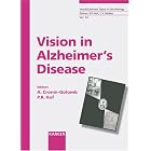 Click here to buy Vision In Alzheimer's Disease (Interdisciplinary Topics in Gerontology) by Alice Cronin-Golomb and Patrick R. Hof.