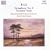 Arnold Bax : Symphonie n� 2 - November woods