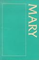 A Sourcebook About Mary (Sourcebook (Catholic Connection))
