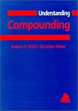 Understanding Compounding (Hanser Understanding Books)