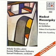 Mussorgsky: Pictures at an Exhibition (Piano and Orchestral Versions)