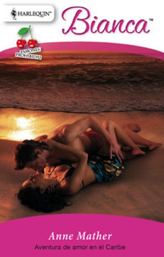 Aventura de amor en el Caribe (Bianca) (Spanish Edition)