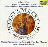 Handel: Messiah (Favorite Choruses & Arias)