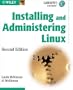 Installing and Administering Linux, Second Edition