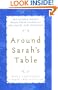 Around Sarah's Table: Ten Hasidic Women Share Their Stories of Life, Faith, and Tradition