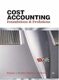 Cost Accounting: Foundations & Evolutions