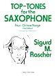 Top-Tones for the Saxophone: Four-Octave Range