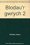 Blodau'r gwrych 2