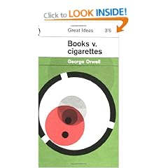 Books v. Cigarettes (Penguin Great Ideas)