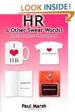HR and Other Swear Words!