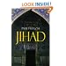 Jihad in the West: Muslim Conquests from the 7th to the 21st Centuries
