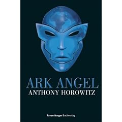 Ark Angel (Alex Rider, Band 6) (Gebundene Ausgabe)